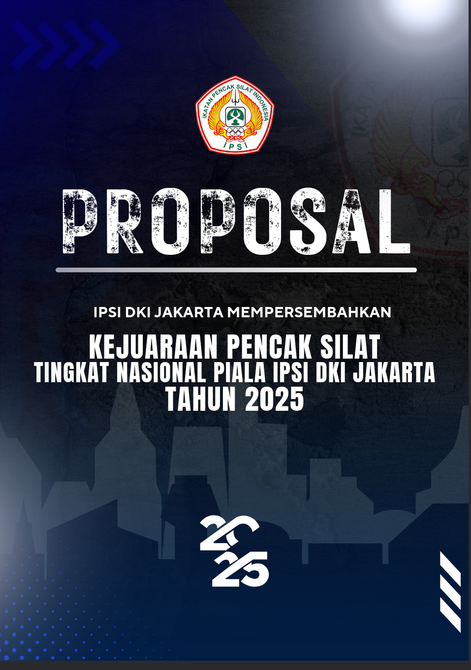 PIALA IPSI DKI JAKARTA TAHUN 2025